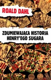 Zdumiewająca historia Henry'ego Sugara